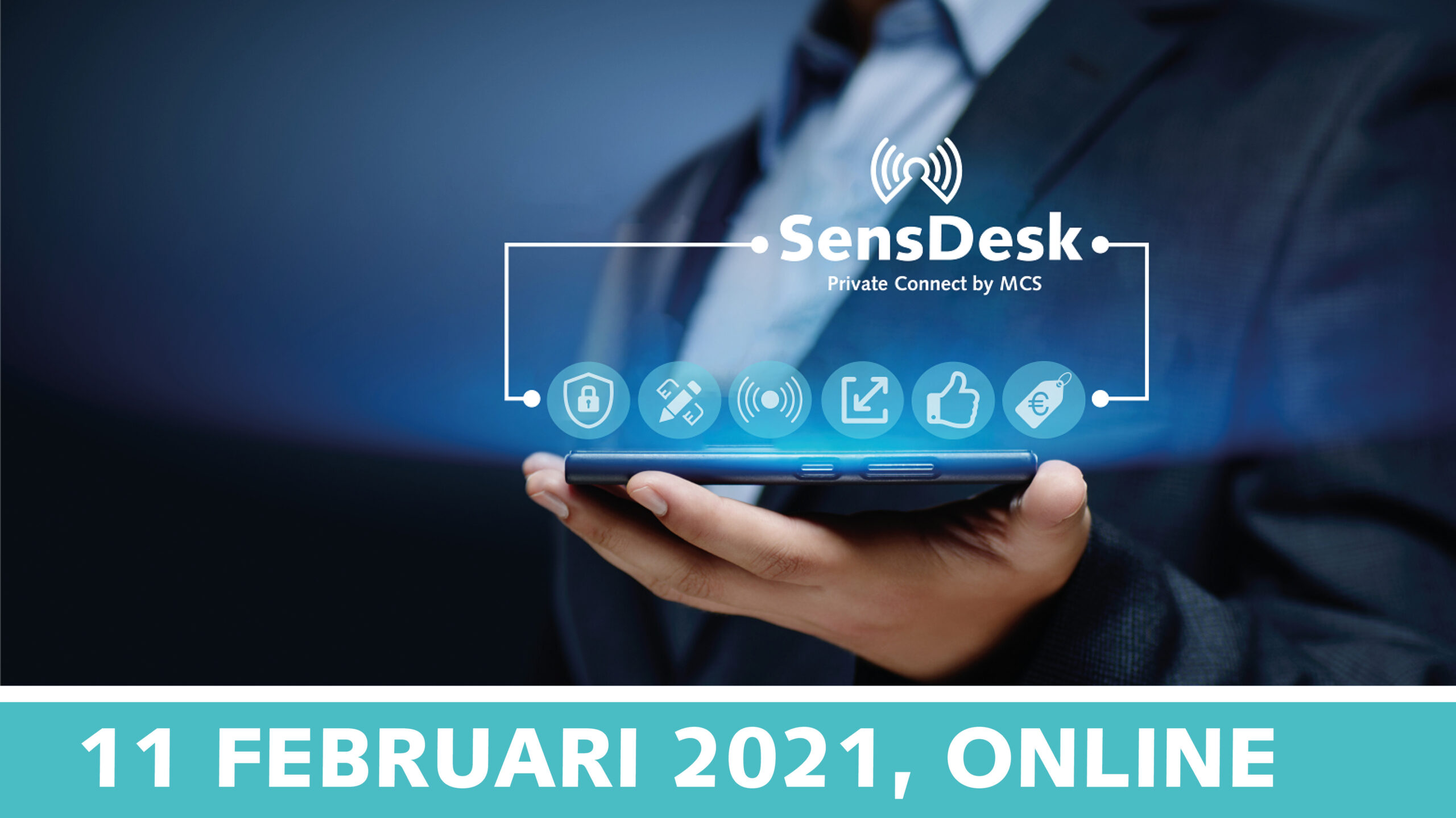 Hoe ‘Private Connect SensDesk’ ICT/Telecom resellers helpt om te starten met IoT | 11 februari 2021 | Pushing the limits of communication technology | MCS