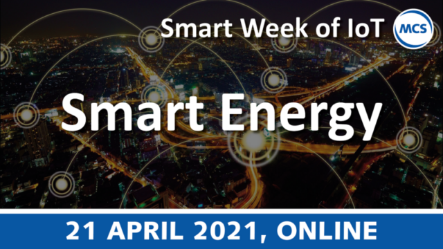 Smart Energy – Smart Week of IoT | 21 april 2021 | Pushing the limits of communication technology | MCS