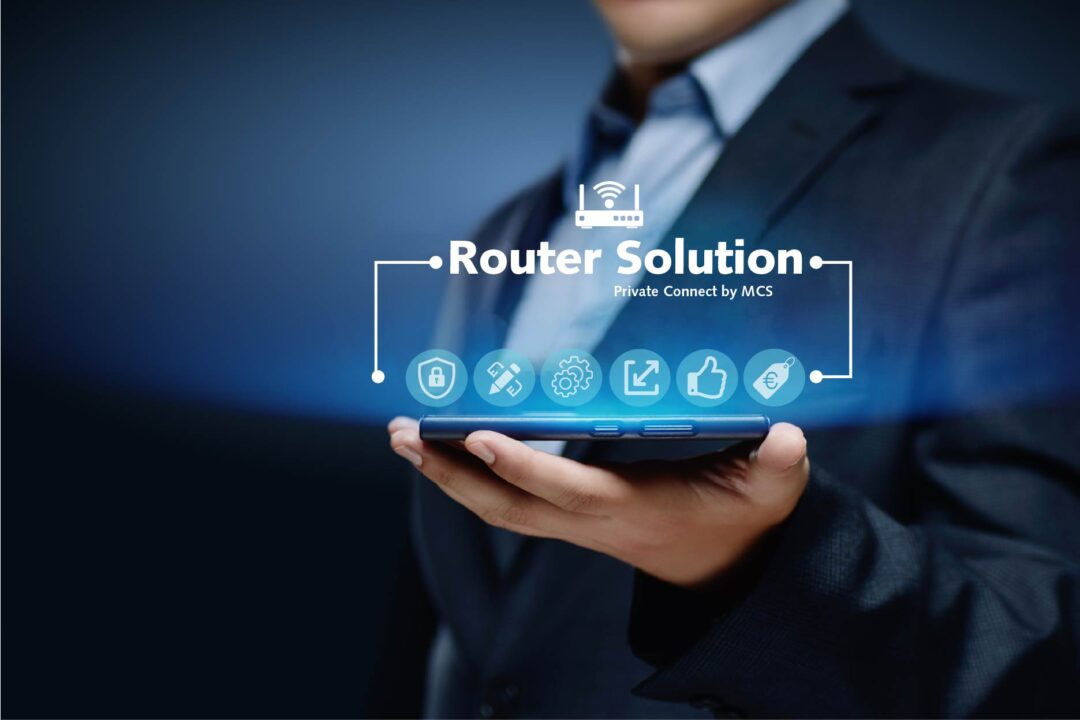 Private Connect Router Solutions: router as a service | Value Added IoT distributie | MCS