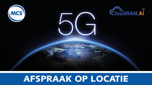 Roadshow C-RAN: Private LTE & 5G in één oplossing | Value Added IoT distributie | MCS