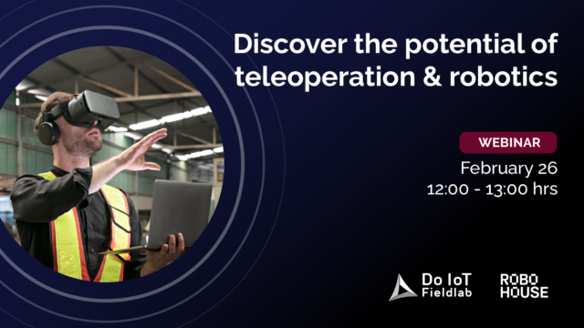Ontdek het potentieel van teleoperatie en robotica | 26 februari | Value Added IoT distributie | MCS